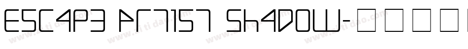 Escape Artist Shadow字体转换
